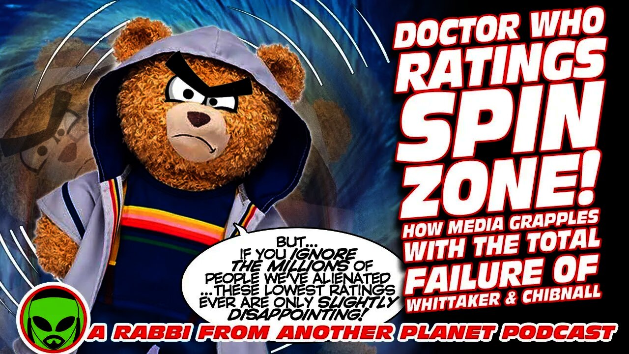 Doctor Who Ratings Spin Zone! How Media Grapples With The Total Failure of Whittaker & Chibnall