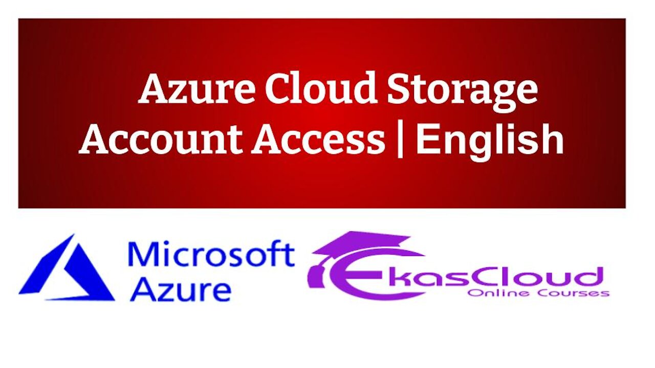 #Azure Cloud Storage Account Access | Ekascloud | English