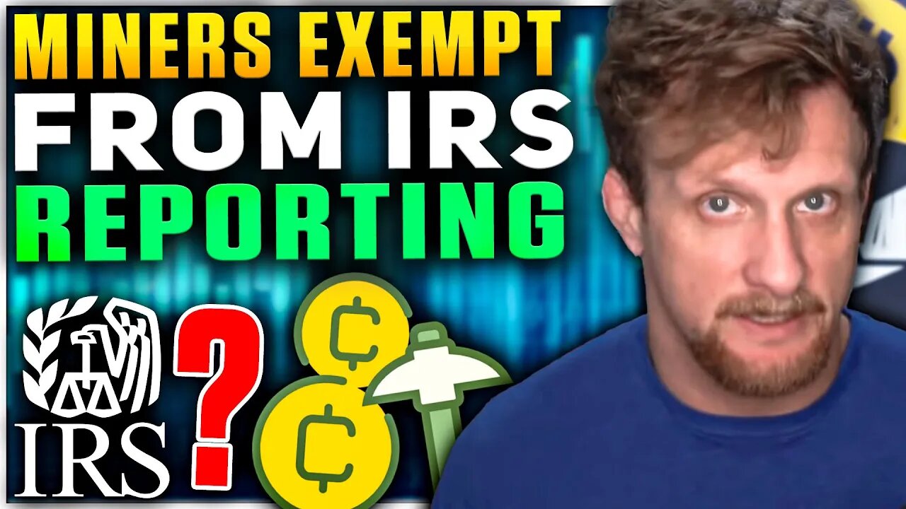 Crypto Miners Exempt From IRS Reporting Regulations