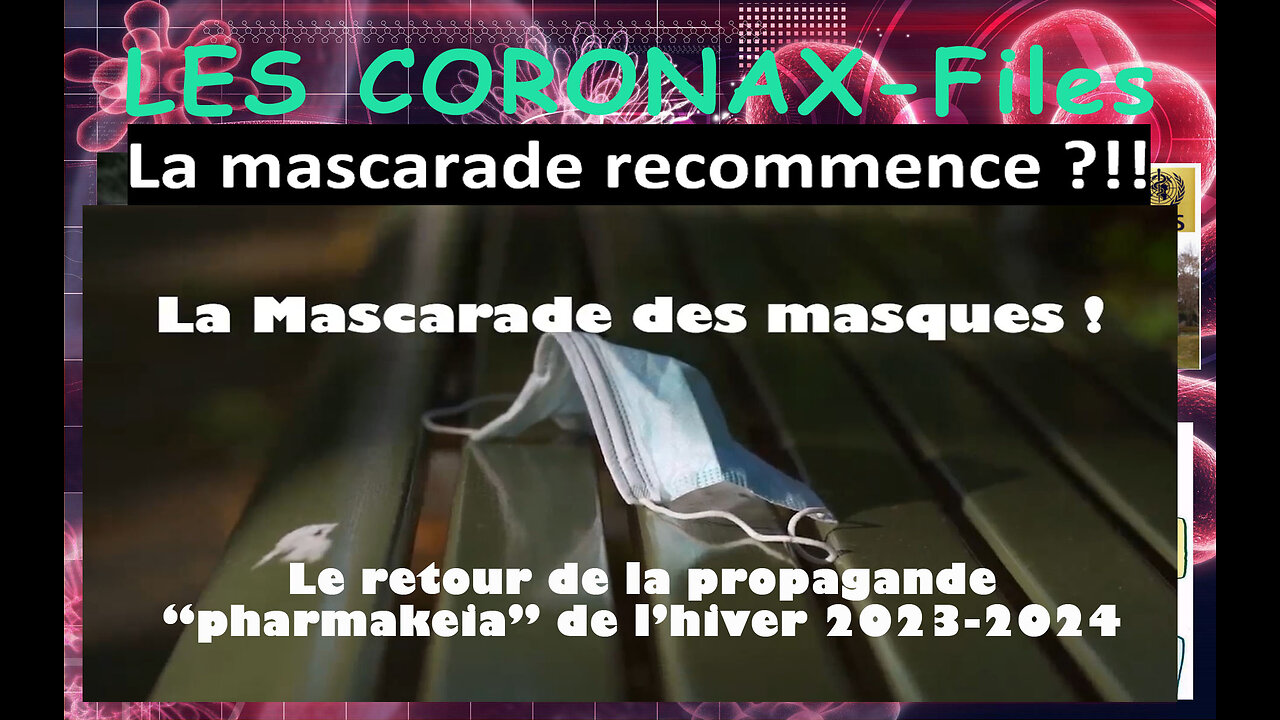 La mascarade recommence ?!! Les CoronaX-Files !