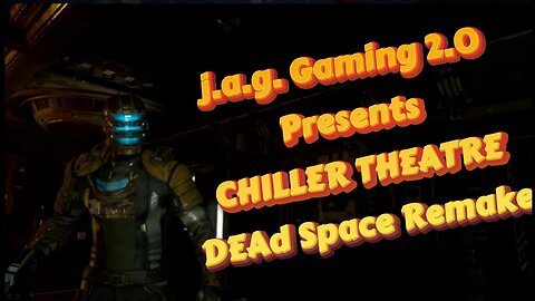 DEADSPACE REMAKE / PC / JAG GAMING 2.0