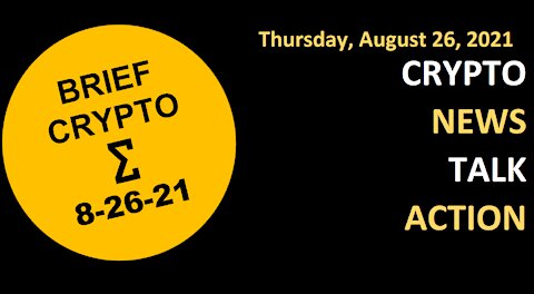 Crypto News Talk Action 26 August Bitcoin BTC Ethereum ETH Cardano ADA Solana SOL DOT