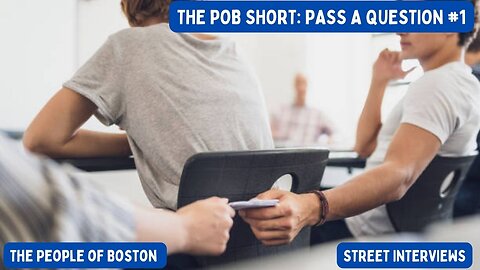 The POB Short: Pass A Question #1