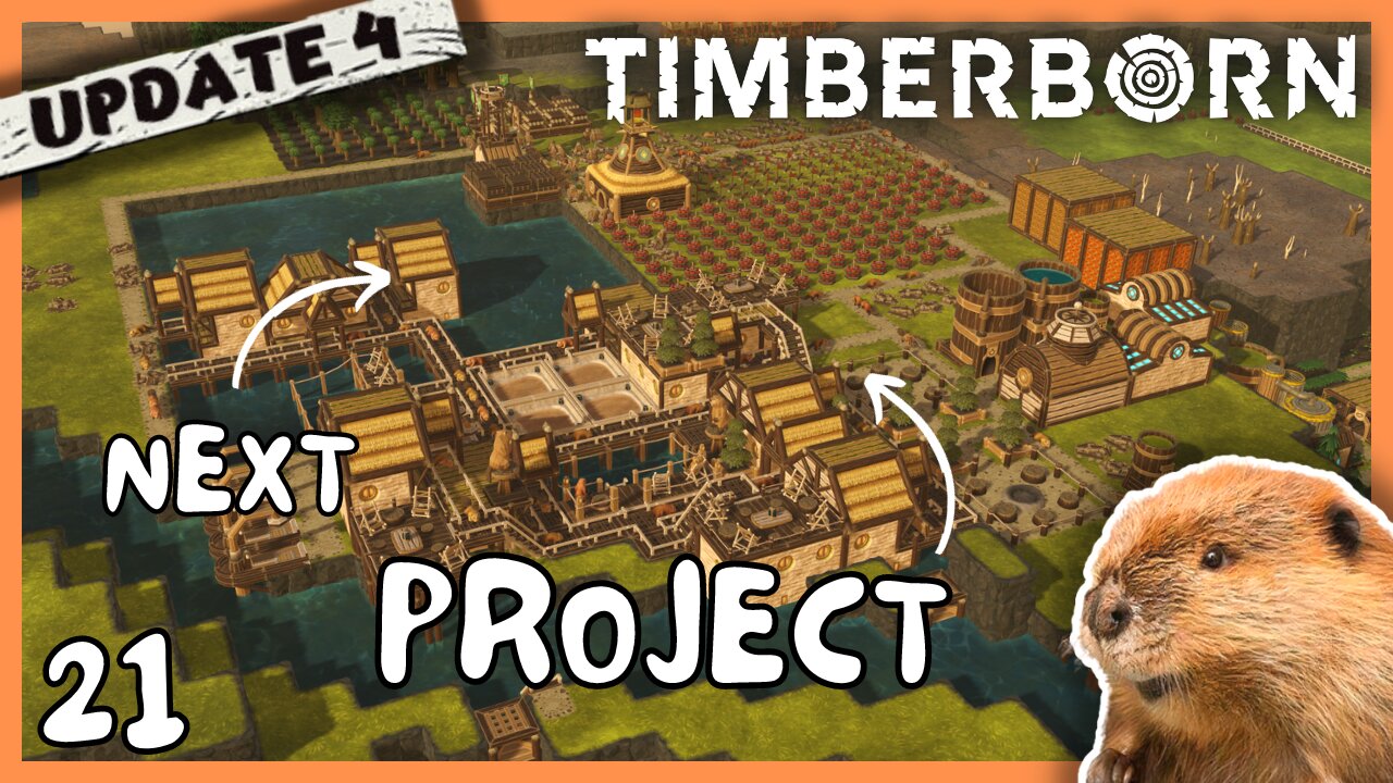 New Project Is Underway | Timberborn Update 4 | 21