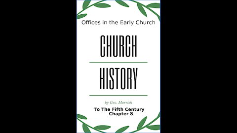 Church History, to the fifth century, Chapter 8