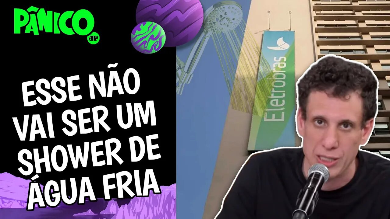 MERCADO ESTÁ PREPARADO PARA NOVA ERA GOLDEN DAS AÇÕES DA ELETROBRAS? SAMY DANA COMENTA