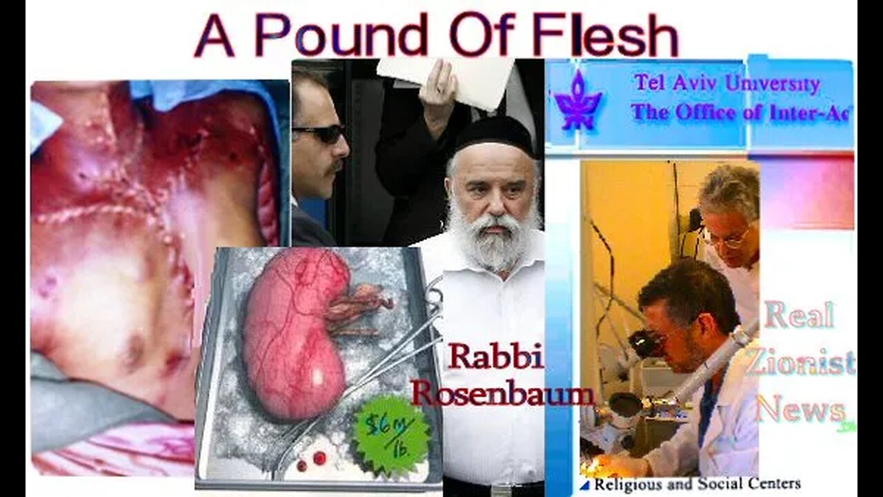 Israel is the Organ Trafficking Capital of the World