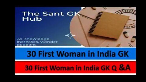 30 First woman in India GK Lucent GK , GS for various competitive exams