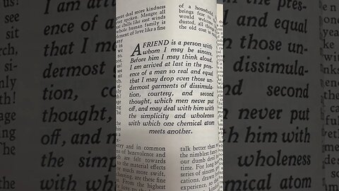 “A friend is a person with whom I may be sincere.” –Ralph Waldo Emerson