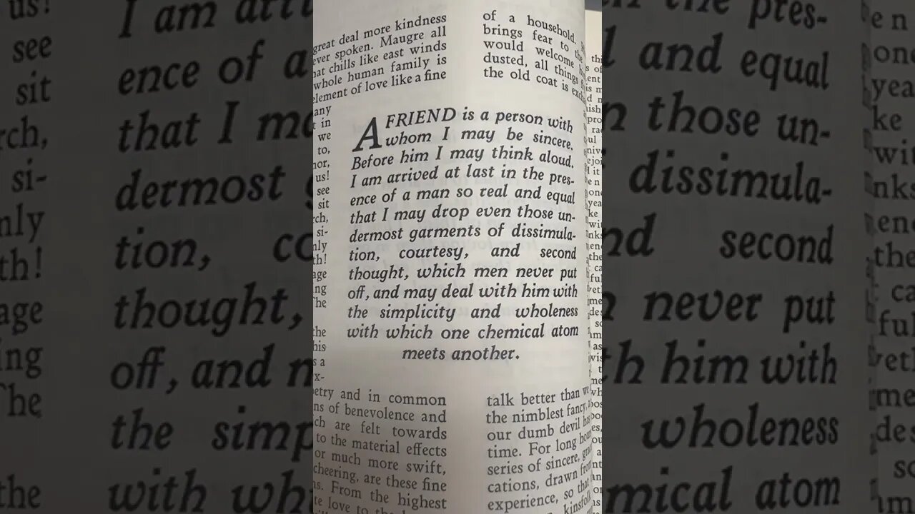 “A friend is a person with whom I may be sincere.” –Ralph Waldo Emerson