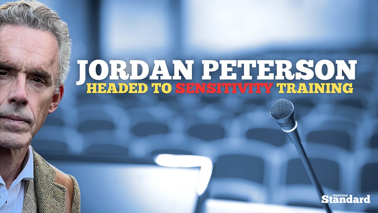 Jordan Peterson Headed To Sensitivity Training