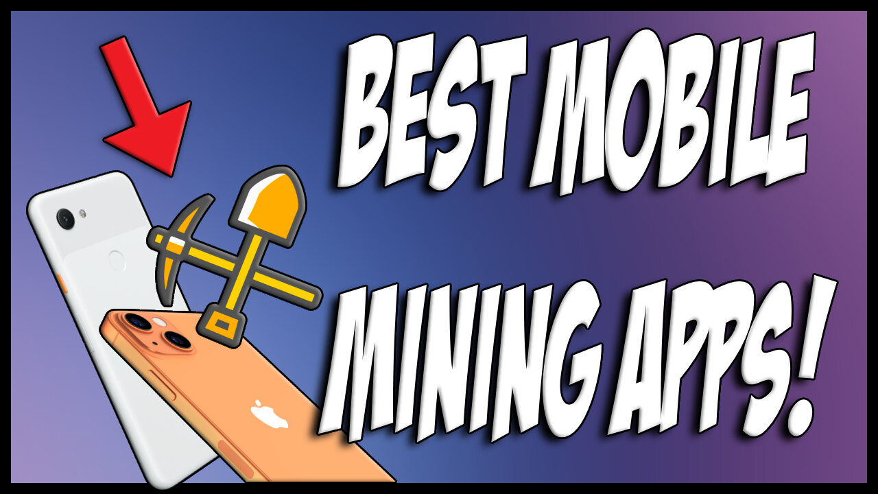 The BEST Mobile Mining Apps!
