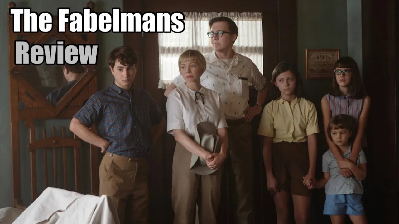 The Fabelmans - Movie Review