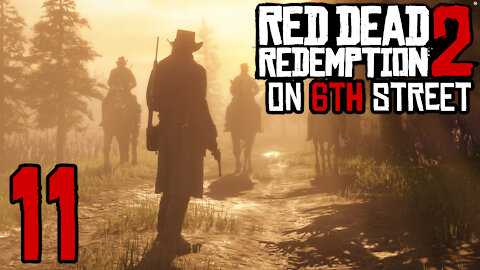 Red Dead Redemption 2 on 6th Street Part 11
