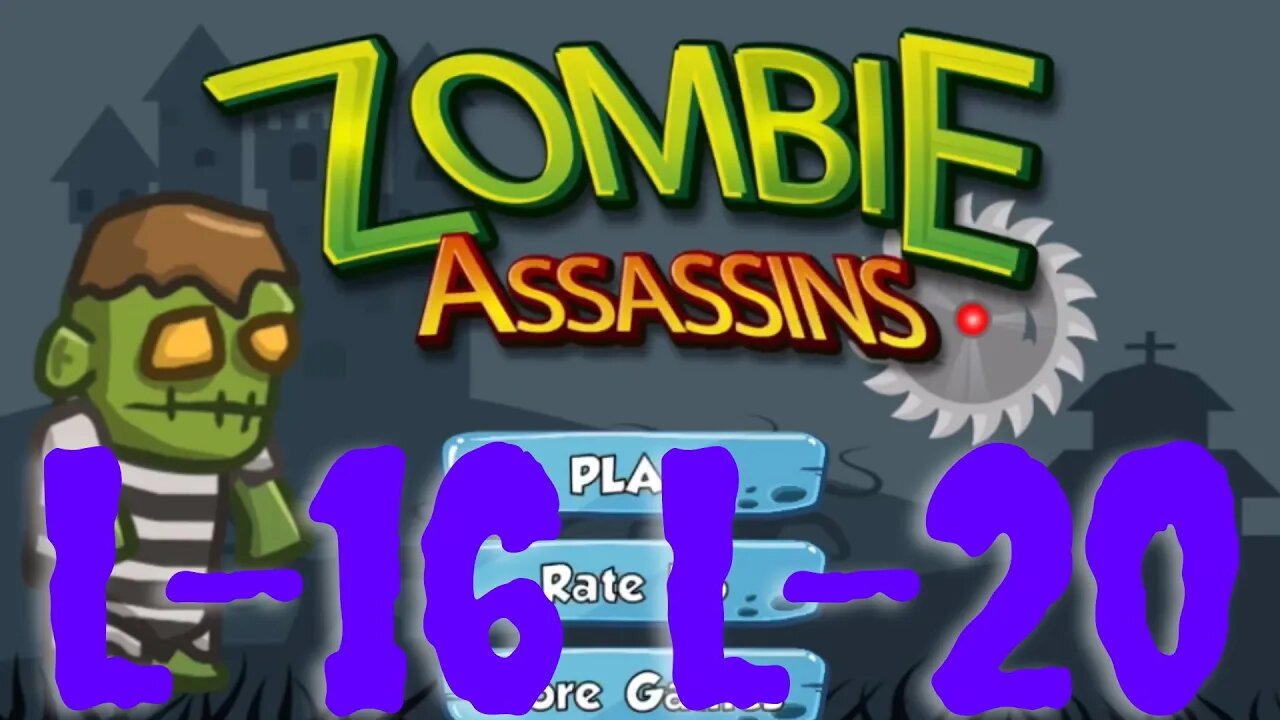 3 Star! | Zombie Assassin | L16 - L20