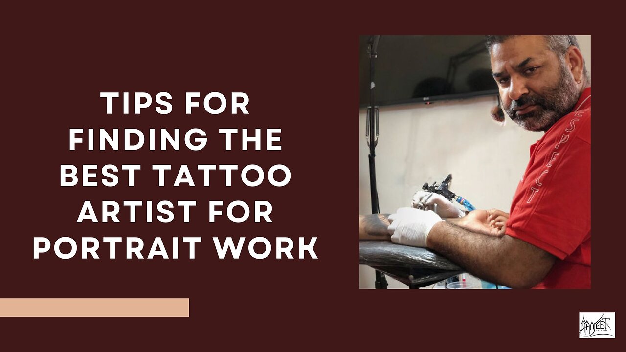 Tips for Finding the Best Tattoo Artist for Portrait Work