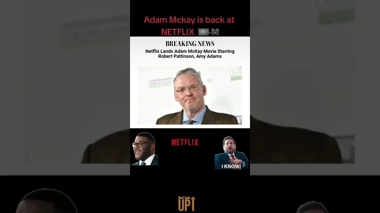 Adam Mckay is back at NETFLIX 🎞🎥#shorts #netflix #streamingwars