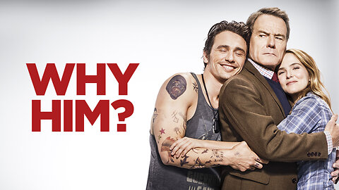 Why Him? - Global Trailer 2016