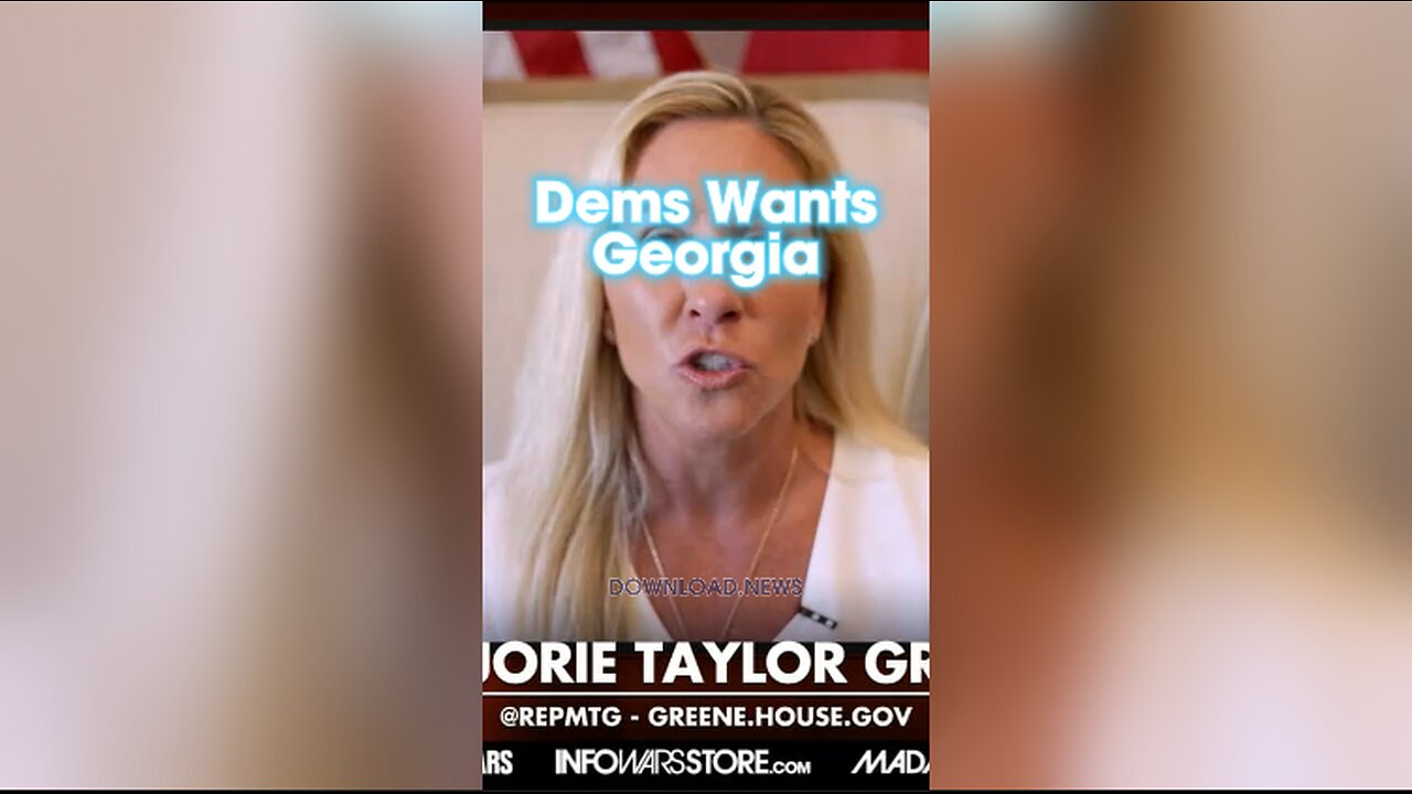 Alex Jones & Marjorie Taylor Greene: Democrats Are Trying To Steal Georgia - 3/12/24