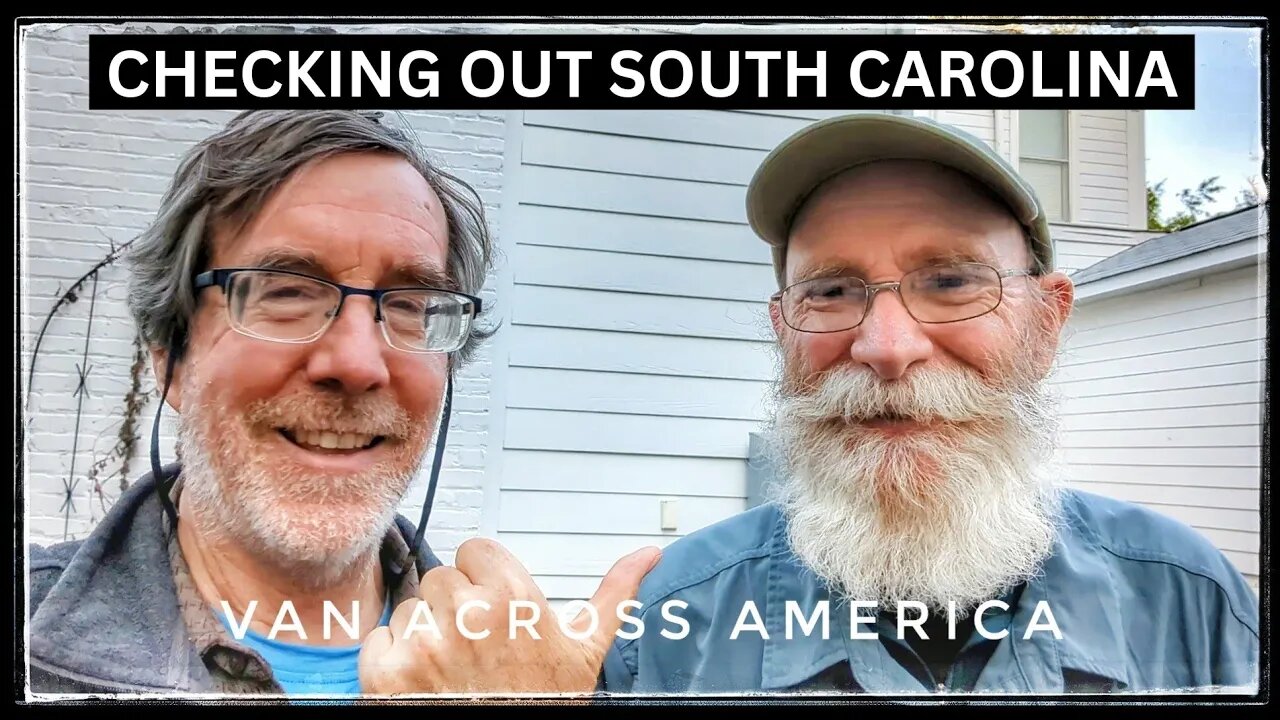 Let's Go to South Carolina - VAN ACROSS AMERICA