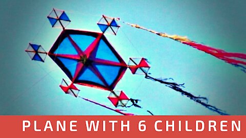 Kite with 6 children - a plane with 6 children best kite☆☆☆