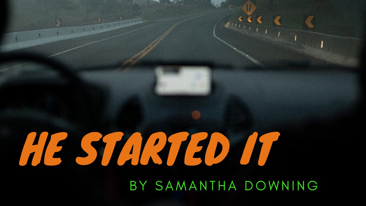 HE STARTED IT by Samantha Downing