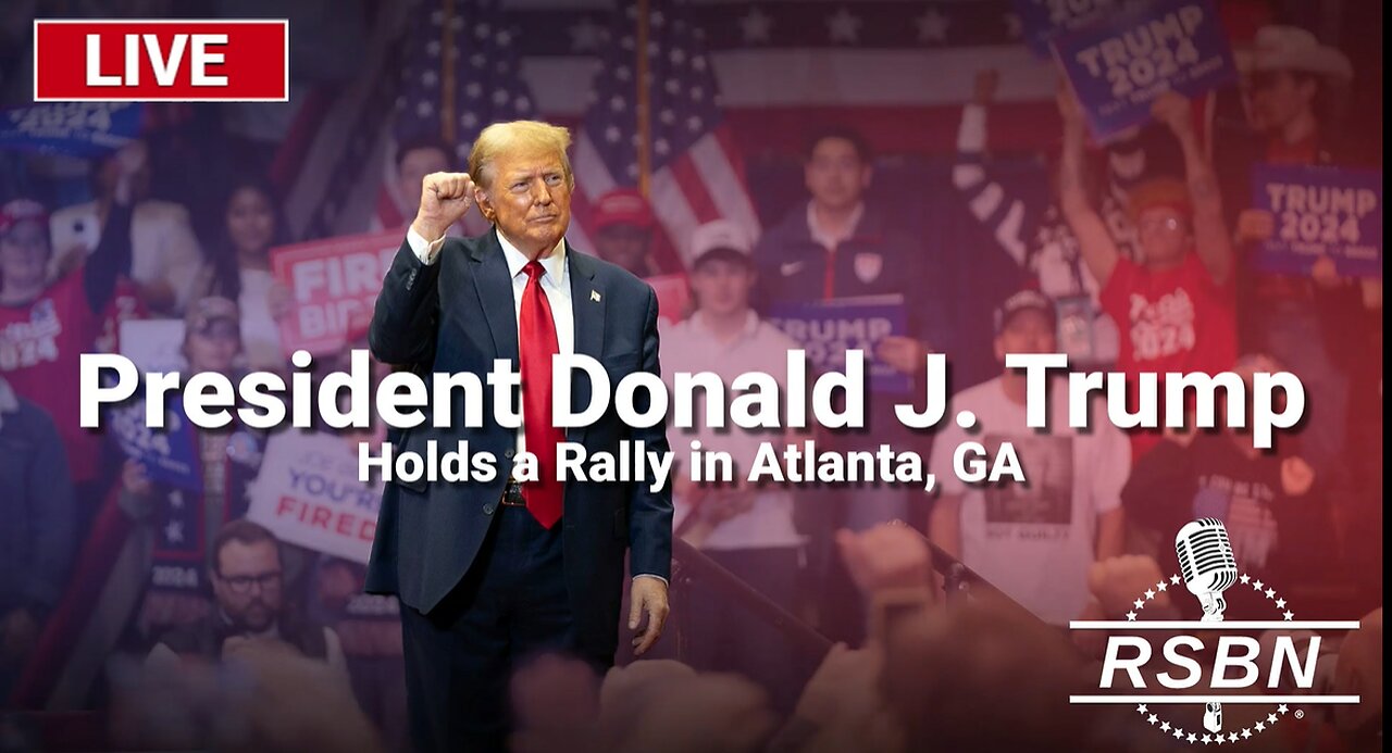 AWPC Trump | LIVE: President Trump Holds a Rally in Atlanta, GA - 10/28/24