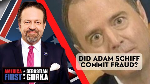 Did Adam Schiff commit fraud? John Solomon with Sebastian Gorka on AMERICA First