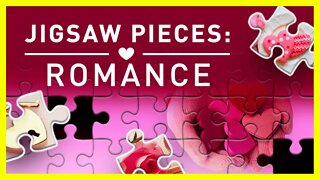 Jigsaw Pieces - Romance Gameplay