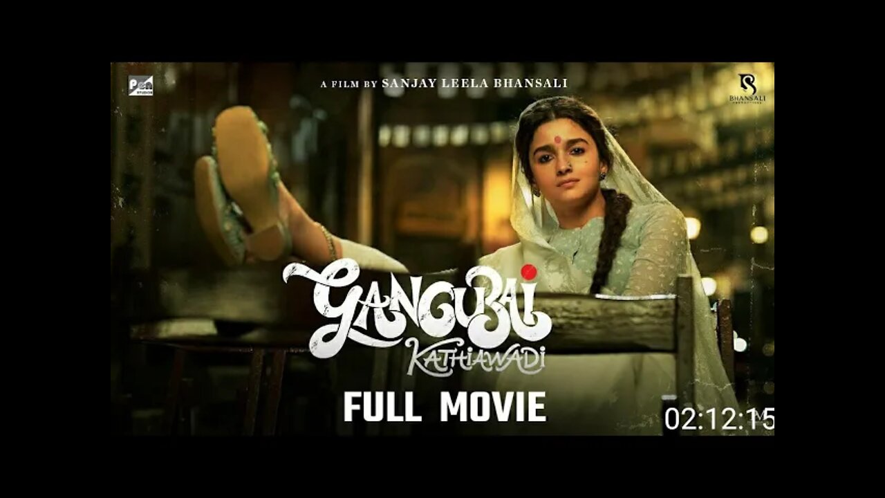 #gangubai #gangubaikathiawadi GANGUBAI KATHIAWADI FULL MOVIE HD HINDI