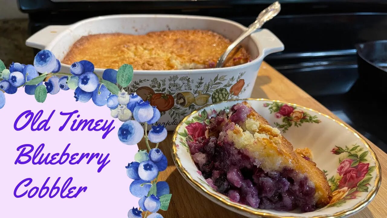 Old Timey Blueberry Cobbler Recipe! My grandmothers have been making this cobbler for generations!