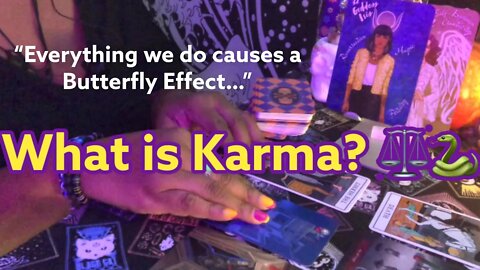 What is Karma ⚖️🐍 Teach and Tarot Series