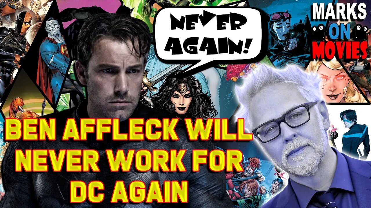 Ben Affleck Will Never Work for DC Again