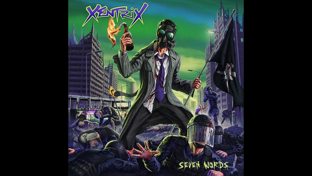 Xentrix - Seven Words