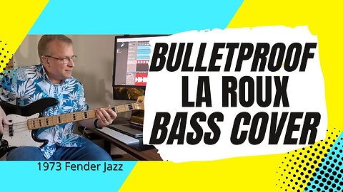 Bulletproof - La Roux - bass cover | 1973 Fender Jazz bass 