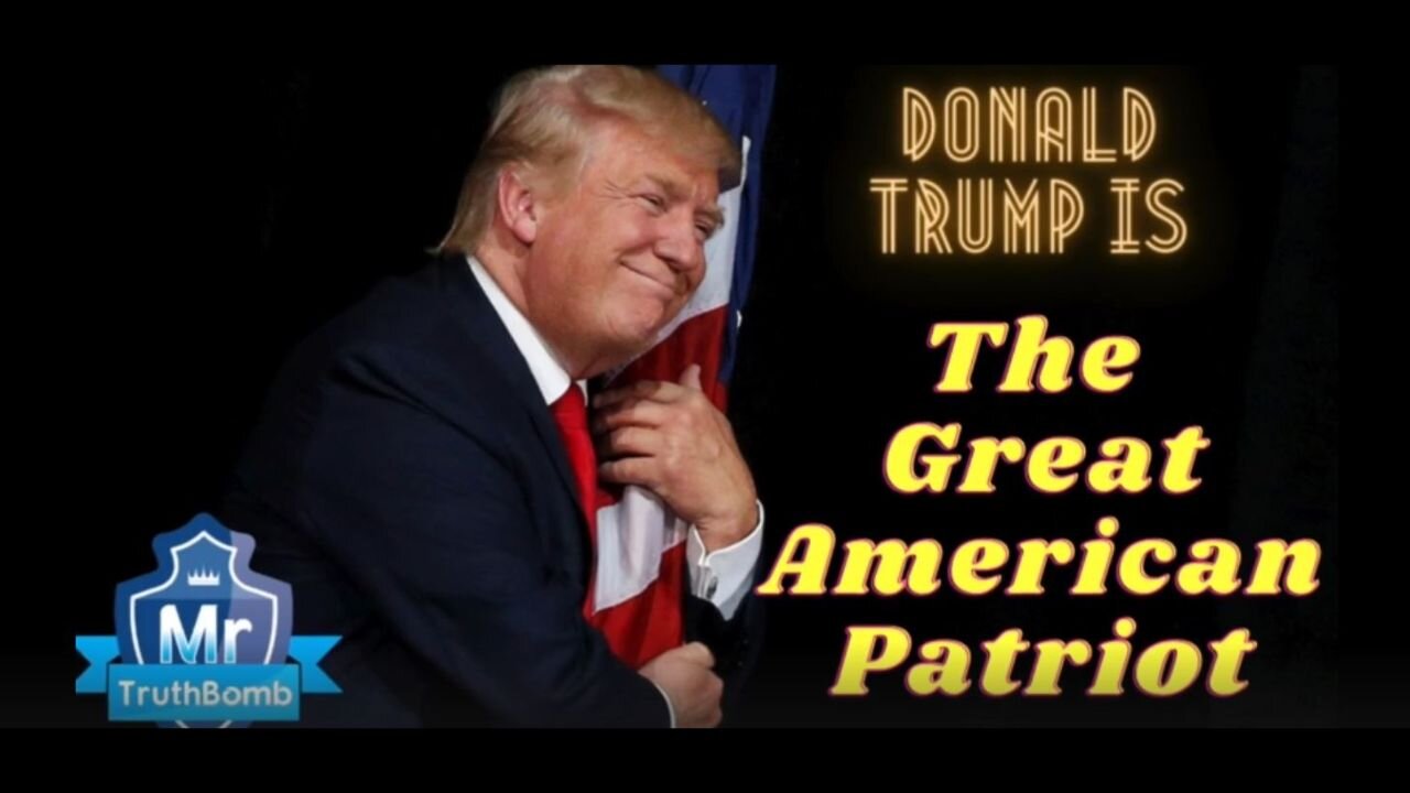 The Great American Patriot - A Film By MrTruthBomb (Remastered)