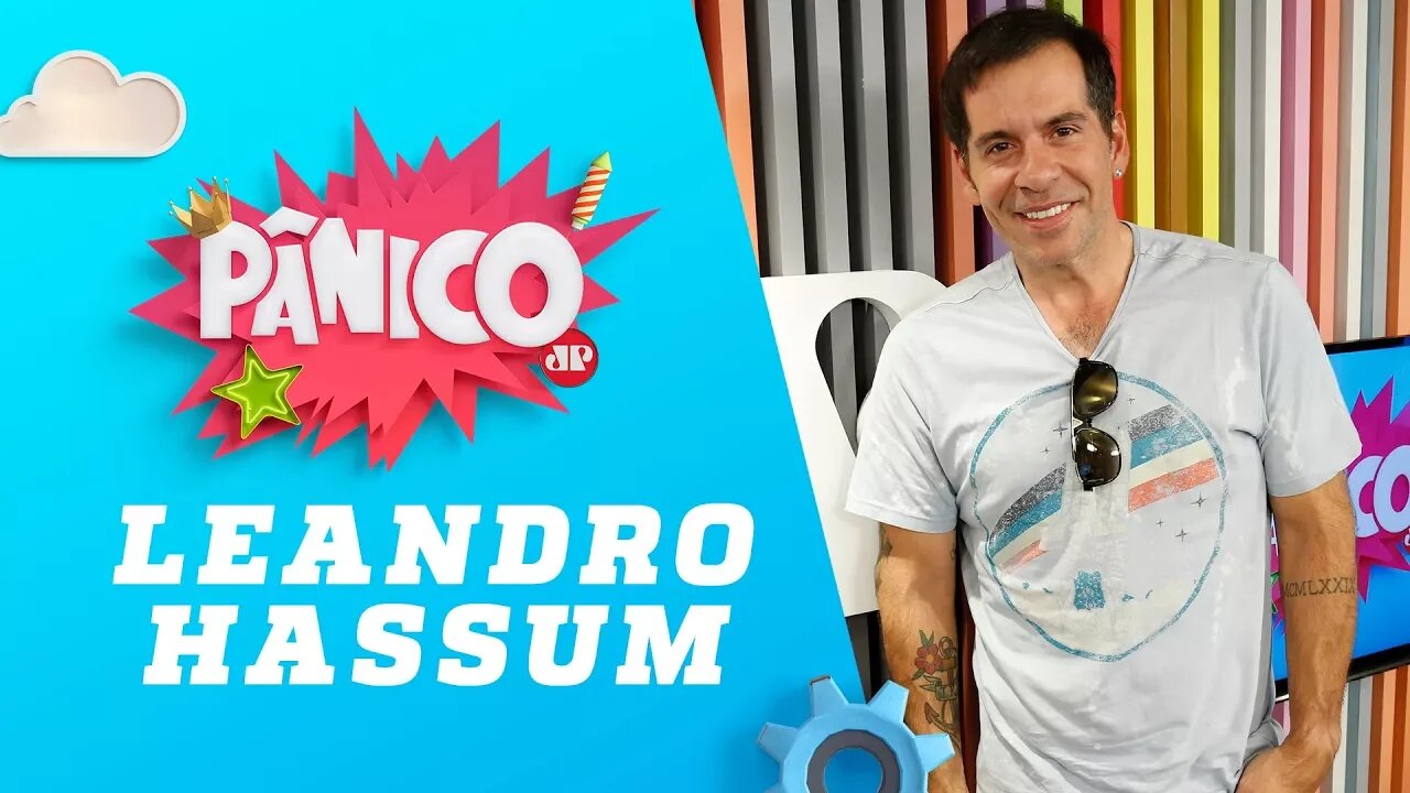 Leandro Hassum - Pânico - 12/04/18