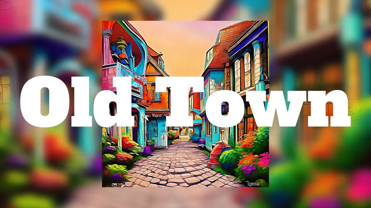 [Mellow Lofi Beat] - Old Town