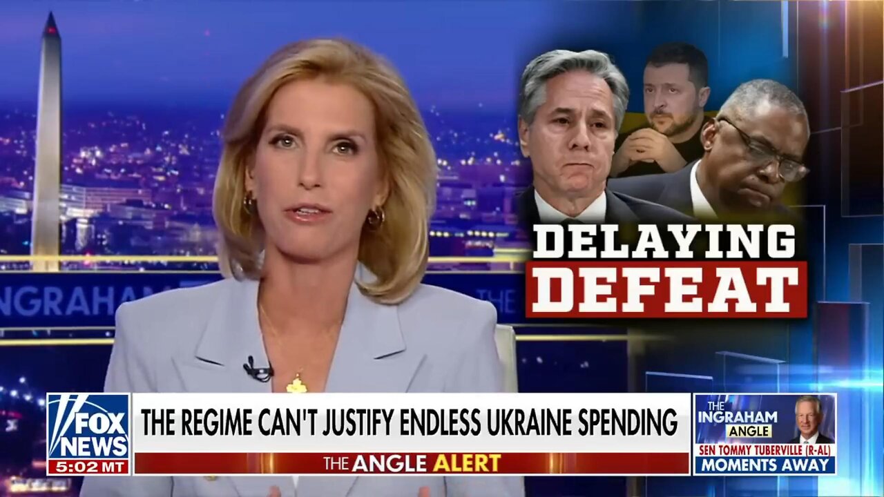 FOX NEWS, Laura Ingraham: Delaying Defeat [of Ukraine]