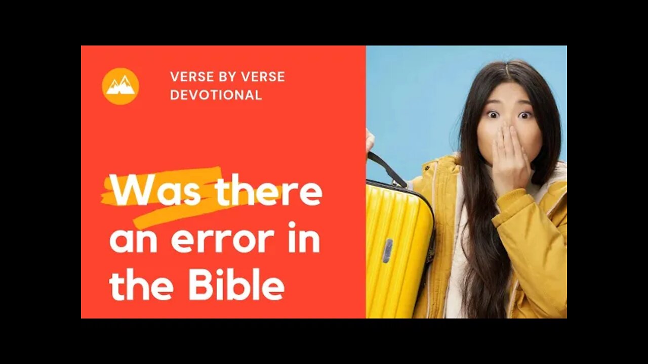 Was there an error in the Bible? Matthew 1:16-17