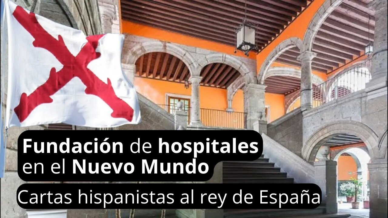 La fundación de hospitales en América que hicieron los conquistadores