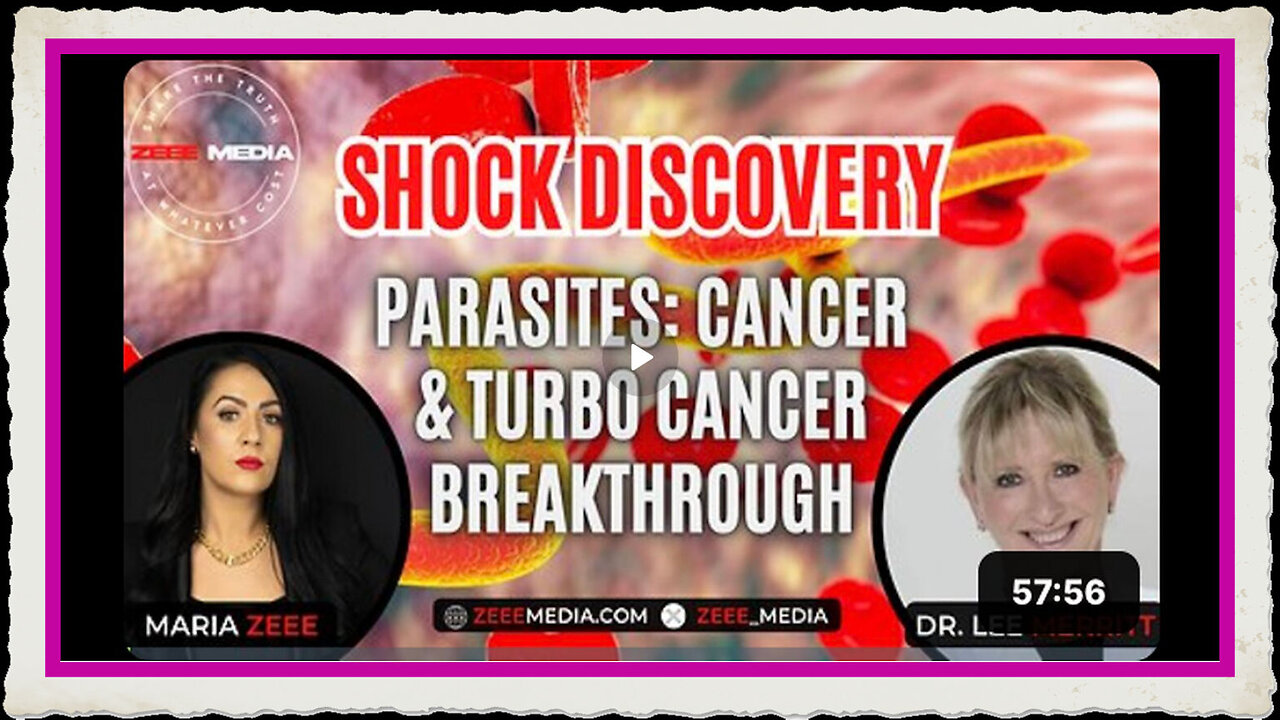 Dr. Lee Merritt - SHOCK Discovery - Parasites Cancer Turbo Cancer Breakthrough