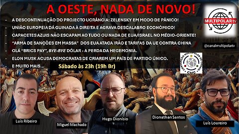 A OESTE NADA DE NOVO! - O MUNDO NUMA SEMANA