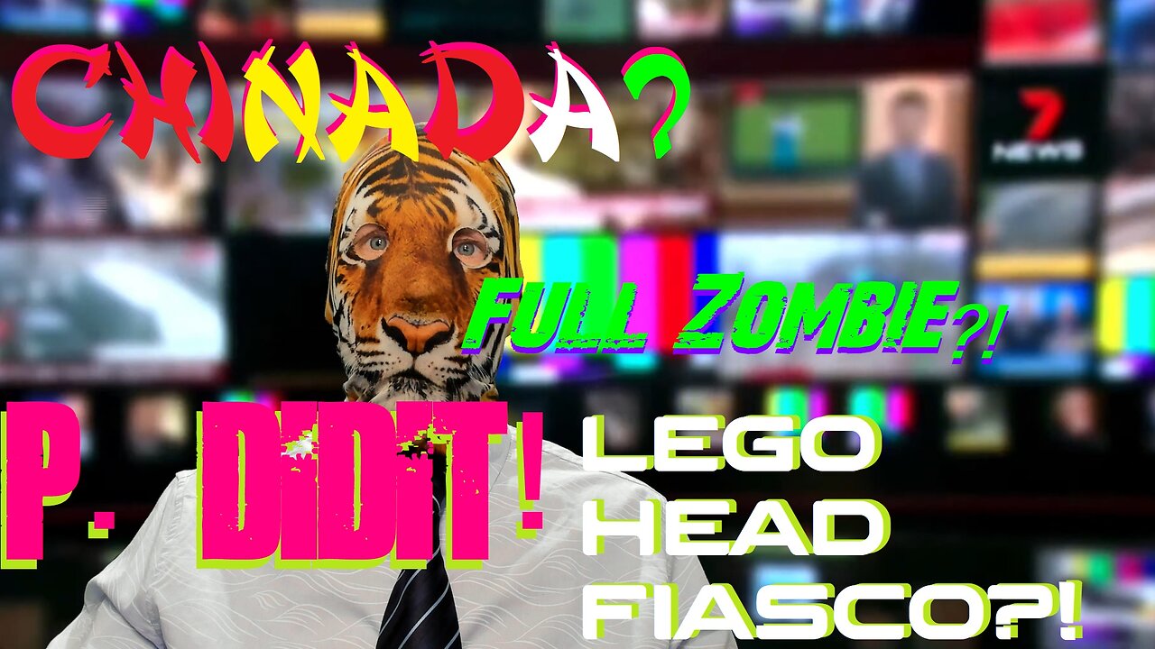 Chinada? P. Didit! Lego Head Fiasco?! Full Zombie?!