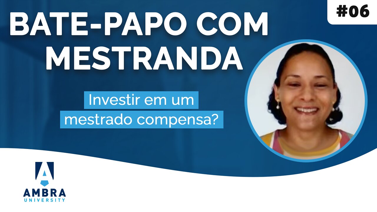 Arinéia Macedo conta como compensa investir em um mestrado - #08 Bate-papo com Mestranda