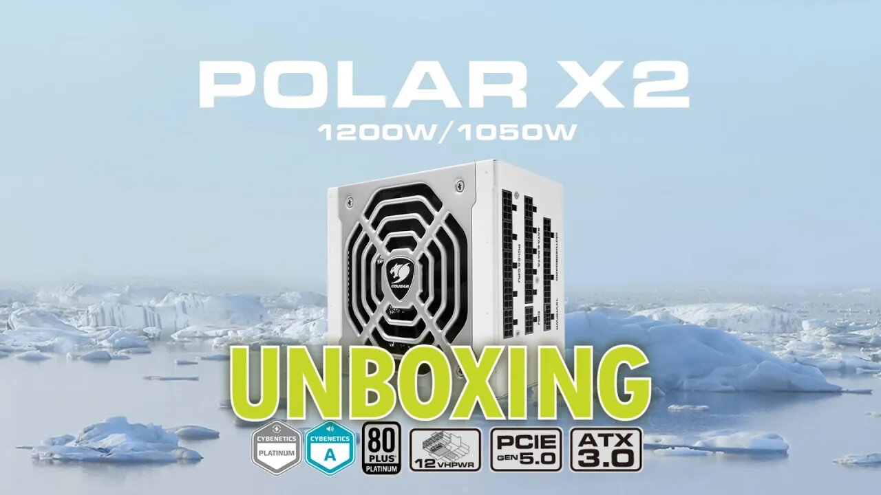 Cougar Polar X2 Unboxing - Great Quality 80 plus Platinum