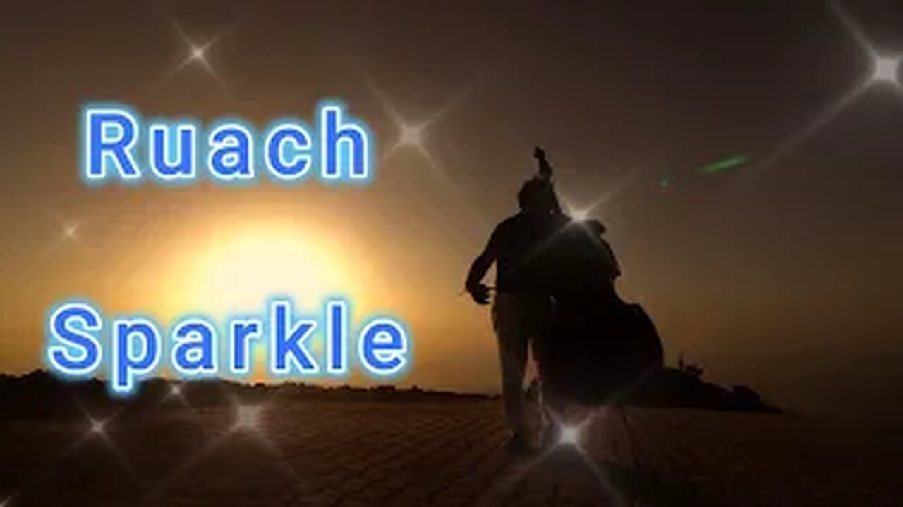 Ruach sparkle