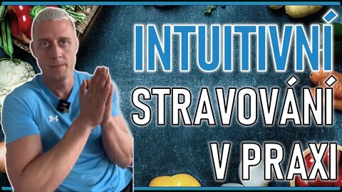 Intuitivní stravování v praxi