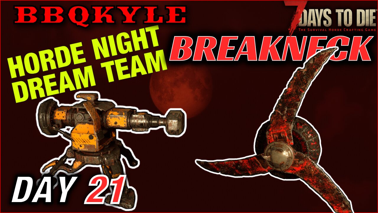 I Gave My Robotic Sledge a BLADE TRAP to Play With (7 Days to Die - Breakneck: Day 21)