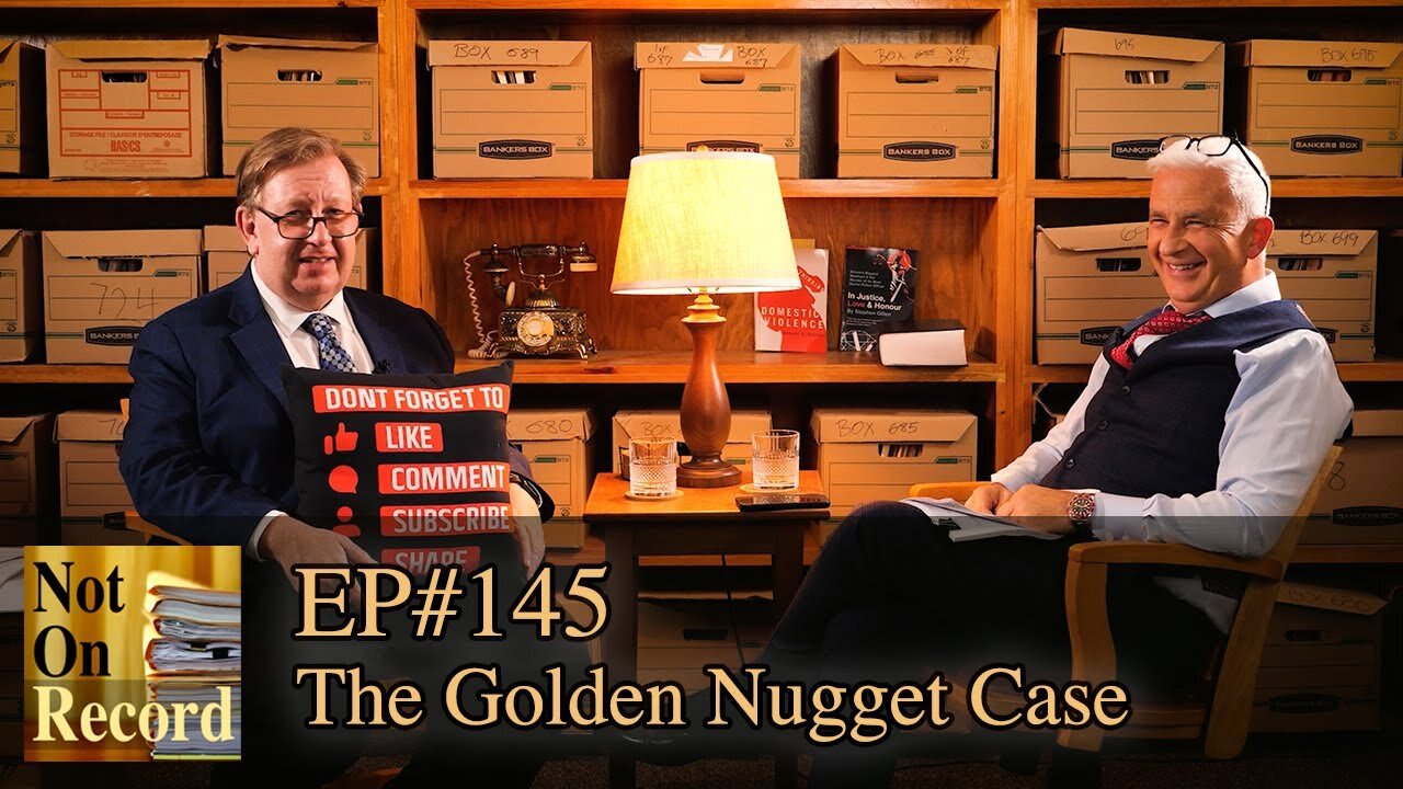 Not On Record | EP#145 | The Golden Nugget Case